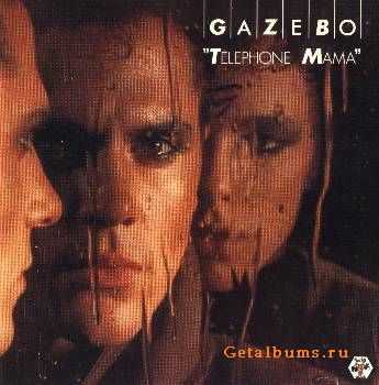 Gazebo - Telephone Mama (1984)(LOSSLESS)