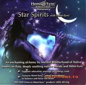    - / Star Spirits with Hemi-Sync (2006) FLAC