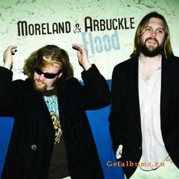 Moreland & Arbuckle - Flood (2010) FLAC