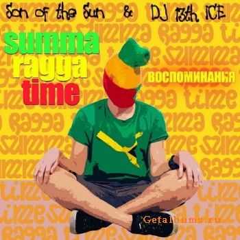 Son of the Sun & Dj ICE 13th - Summa Ragga Time (2010) Son of the Sun & Dj ICE 13th - Summa Ragga Time (2010)