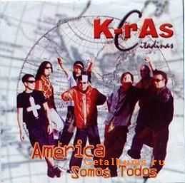 K-ras Citadinas-America somos todos.