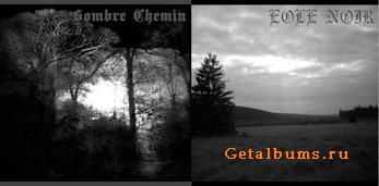 Sombre Chemin & Eole Noir - H&#233;t&#233;rodoxie: Opus II (Fiert&#233;)/Errance [split] (2010)
