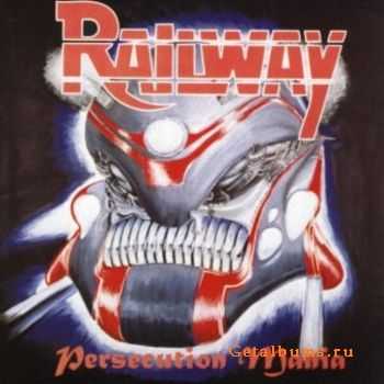Railway - Persecution Mania (1995)