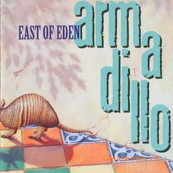 East Of Eden - Armadillo (2000)