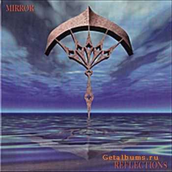  Mirror - Reflections (2010)