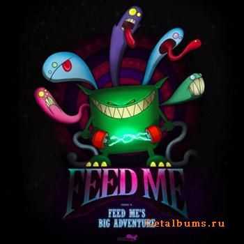 Feed Me - Feed Me's Big Adventure (2010) FLAC