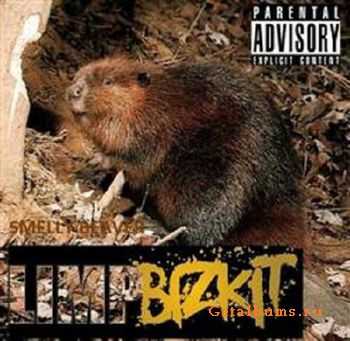 Limp Bizkit - Smelly Beaver (2010)