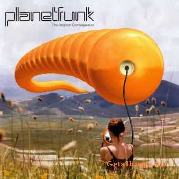 Planet Funk - The Illogical Consequence (2005) (Lossless)