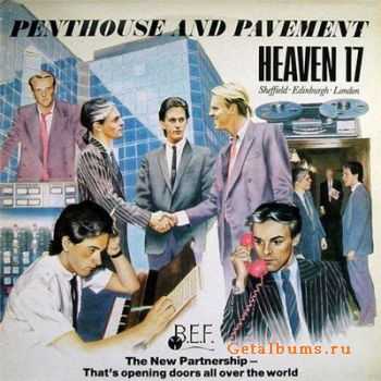 Heaven 17 - Penthouse and Pavement [Incl Lost Demos] (2010)