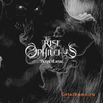 Rise Of Ophiuchus  Serpentarius (2010)