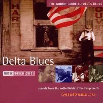 VA - Rough Guide to Delta Blues (2002)