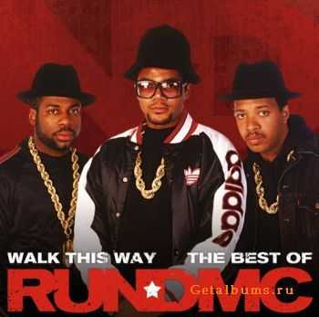 Run-DMC - Walk This Way: The Best Of (2010)