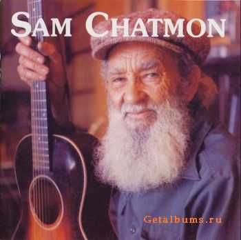 Sam Chatmon - Sam Chatmon (1999)