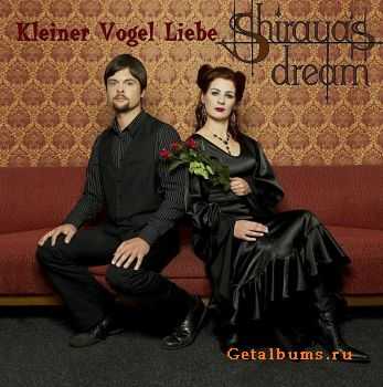 ShirayasDream - Kleiner Vogel Liebe (EP) (2010)