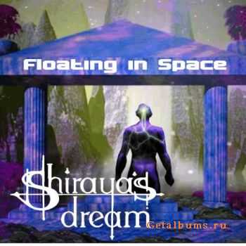 ShirayasDream - Floating In Space (2010)