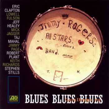 The Jimmy Rogers All-Stars - Blues Blues Blues (1999)