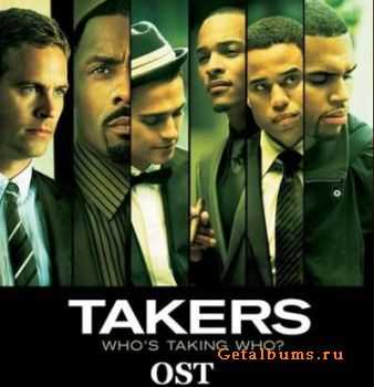 Ost - - / Takers (2010)