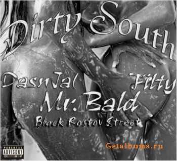Mr.Bald feat. DasNJal & Filty - Dirty South (2010)