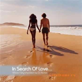 Dj Nickel - In Search Of Love (2010)