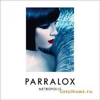 Parralox - Metropolis [Limited Edition] (2010)