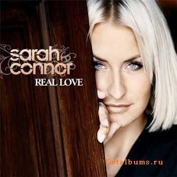 Sarah Connor - Real Love (2010) [Deluxe Edition]