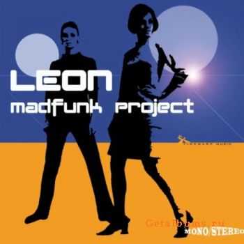 Leon - Madfunk Project (2010)