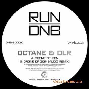 Octane & DLR - Drone Of Zion (2010)