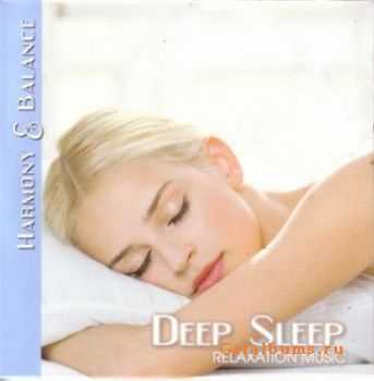 VA-Harmony & Balance - Relaxation Music - Deep Sleep (2009)