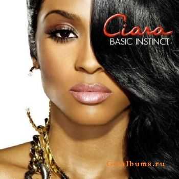 Ciara - Basic Instinct (2010)