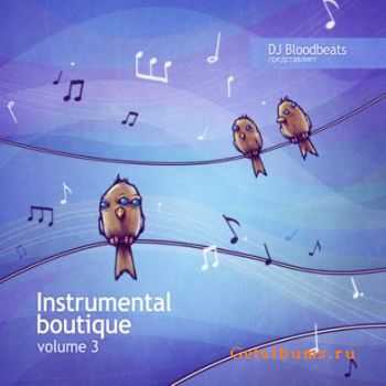 DJ Bloodbeats - Instrumental Boutique Vol.3 (2010)