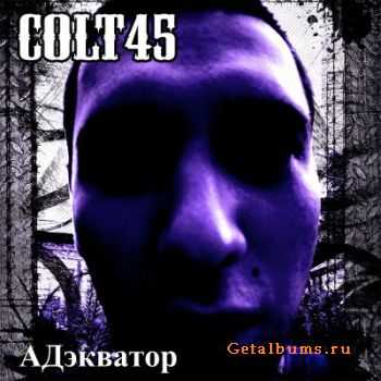 COLT45 - AD LP (2010)