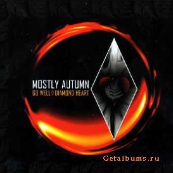 Mostly Autumn - Go Well Diamond Heart (2010)