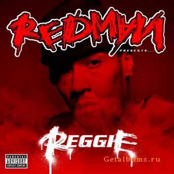 Redman - Reggie (Deluxe Edition) (2010)