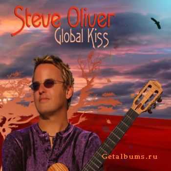 Steve Oliver - Global Kiss (2010)