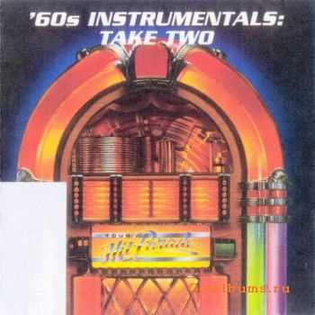 VA - Your Hit Parade: '60s Instrumentals: Take Two (1993)