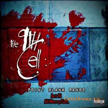 The9thCell  Point Black Range ACT III  All.Merry.Cah (2010)