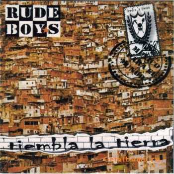 Rude boys - Tiembla La Tierra (2010)