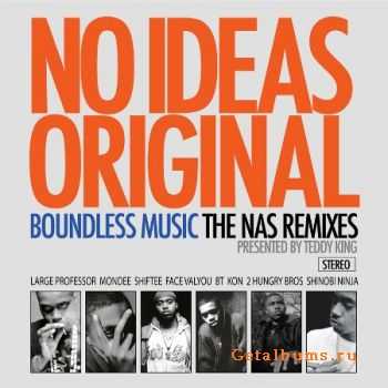 Nas - No Ideas Original: The Nas Remixes (2010)
