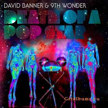 David Banner & 9th Wonder - Death of a Pop Star (2010)