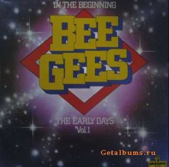 Bee Gees - In The Beginning - The Early Days Vol. 1 (1978) (Lossless)  