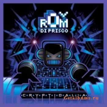 Rom Di Prisco - Cryptidalia (2010) FLAC