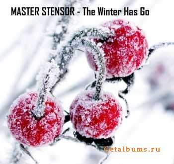 Master Stensor - The Winter Has Come (2010)