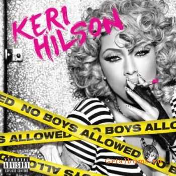 Keri Hilson - No Boys Allowed (2010)