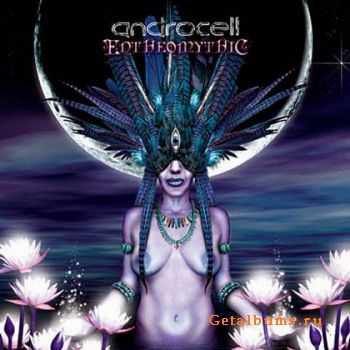 Androcell - Entheomythic (2010)