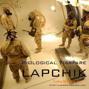 Lapchik - Biological Warfare