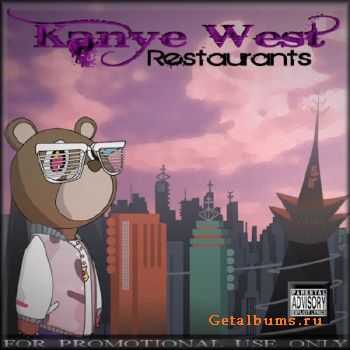 Kanye West - Restaurants (2010)