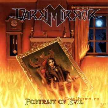 Dark Mirror - Portrait Of Evil (2009) (Lossless) + MP3
