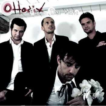 Ottodix - Fiore Del Male (EP) (2009)