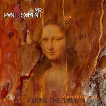 Mr. Pan(k)sament - Faking The Tree (2010)