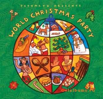 VA - Putumayo Presents: World Christmas Party (2010)